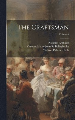 The Craftsman; Volume 8 1