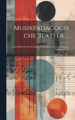 Musikpädagogische Blatter ... 1