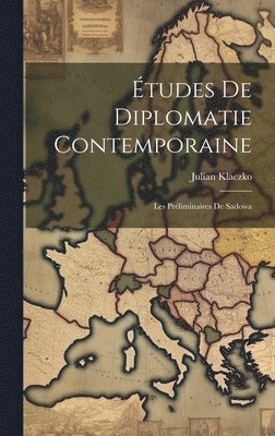 bokomslag tudes De Diplomatie Contemporaine