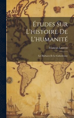 bokomslag tudes Sur L'histoire De L'humanit