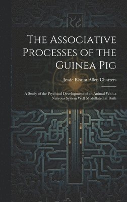 bokomslag Associative Processes of the Guinea Pig