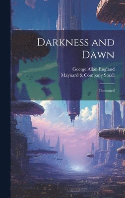 Darkness and Dawn 1