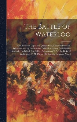 bokomslag The Battle of Waterloo