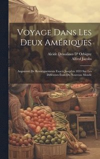 bokomslag Voyage Dans Les Deux Amriques