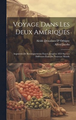 bokomslag Voyage Dans Les Deux Amériques