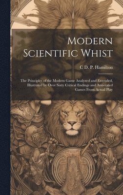 bokomslag Modern Scientific Whist