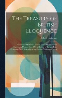bokomslag The Treasury of British Eloquence