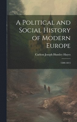 Political and Social History of Modern Europe
