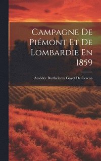 bokomslag Campagne De Pimont Et De Lombardie En 1859