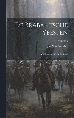 bokomslag De Brabantsche Yeesten