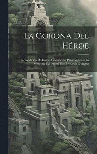 bokomslag La Corona Del Hroe