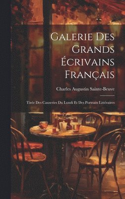 Galerie Des Grands crivains Franais 1