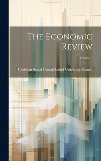 bokomslag Economic Review; Volume 5