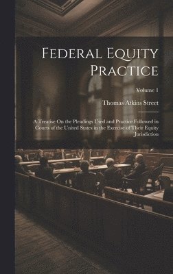 Federal Equity Practice 1