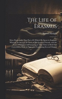The Life of Erasmus 1