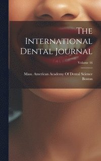 bokomslag International Dental Journal; Volume 16
