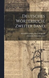 bokomslag Deutsches Wrterbuch, Zweiter Band