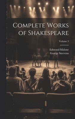 Complete Works of Shakespeare; Volume 3 1