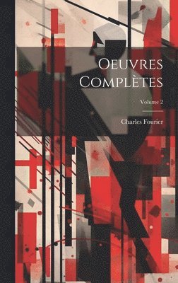 Oeuvres Compltes; Volume 2 1