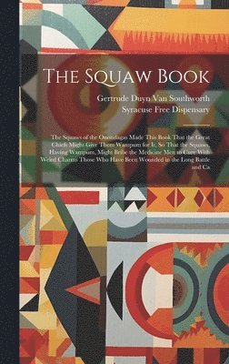 bokomslag The Squaw Book