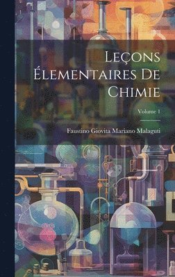 bokomslag Leons lementaires De Chimie; Volume 1