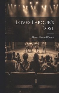 bokomslag Loves Labour's Lost