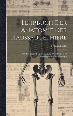 bokomslag Lehrbuch Der Anatomie Der Haussäugethiere