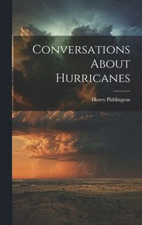 bokomslag Conversations About Hurricanes