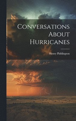 bokomslag Conversations About Hurricanes