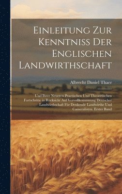 bokomslag Einleitung zur Kenntniss der englischen Landwirthschaft