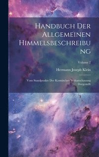 bokomslag Handbuch Der Allgemeinen Himmelsbeschreibung