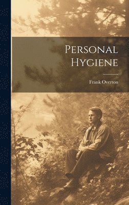 Personal Hygiene