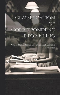 Classification of Correspondence for Filing 1