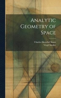 bokomslag Analytic Geometry of Space