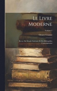 bokomslag Le Livre Moderne