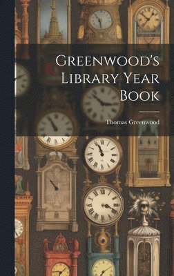 Greenwood's Library Year Book 1