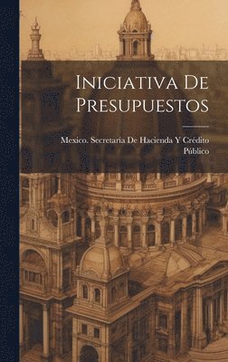 Iniciativa De Presupuestos 1