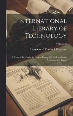 bokomslag International Library of Technology