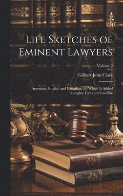 bokomslag Life Sketches of Eminent Lawyers