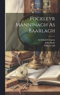 bokomslag Fockleyr Manninagh As Baarlagh