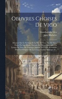 bokomslag Oeuvres Choises De Vico