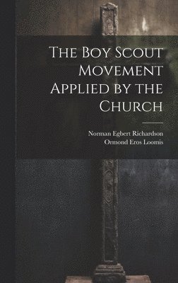 Boy Scout Movement Applied by the Church