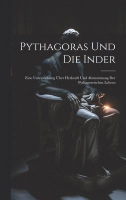 Pythagoras Und Die Inder