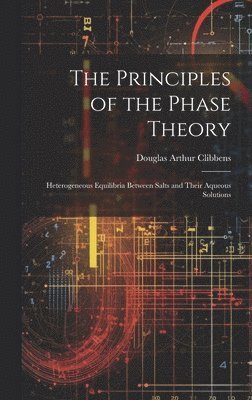 bokomslag The Principles of the Phase Theory