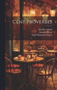 bokomslag Cent Proverbes