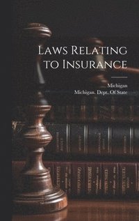 bokomslag Laws Relating to Insurance