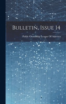 Bulletin, Issue 14 1