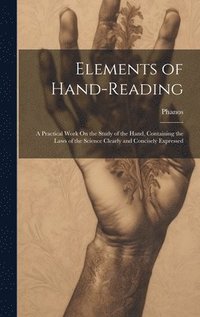 bokomslag Elements of Hand-Reading