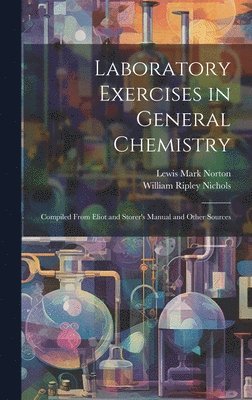 bokomslag Laboratory Exercises in General Chemistry