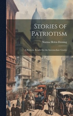 Stories of Patriotism